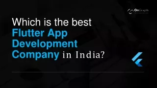Which is the best Flutter App Development Company in India