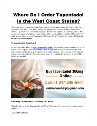 where do i order tapentadol in the west coast