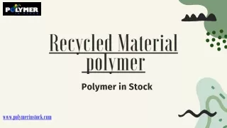 recycled material polymer