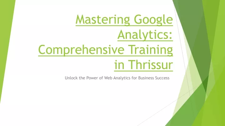 mastering google analytics comprehensive training in thrissur