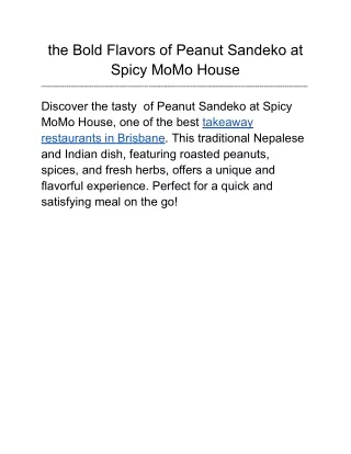 the Bold Flavors of Peanut Sandeko at Spicy MoMo House