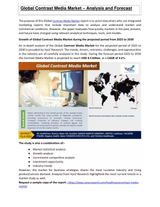 global contrast media market analysis and forecast
