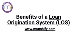 benefits of a loan origination system