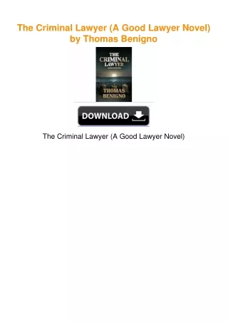 The Criminal Lawyer (A Good Lawyer Novel) by Thomas Benigno