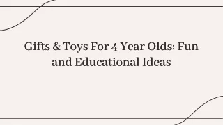 Gifts & Toys For 4 Year Olds Fun and Educational Ideas