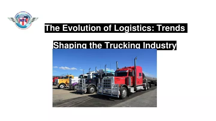 the evolution of logistics trends shaping