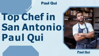 Top Chef in San Antonio Paul Qui