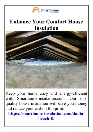 Enhance Your Comfort House Insulation