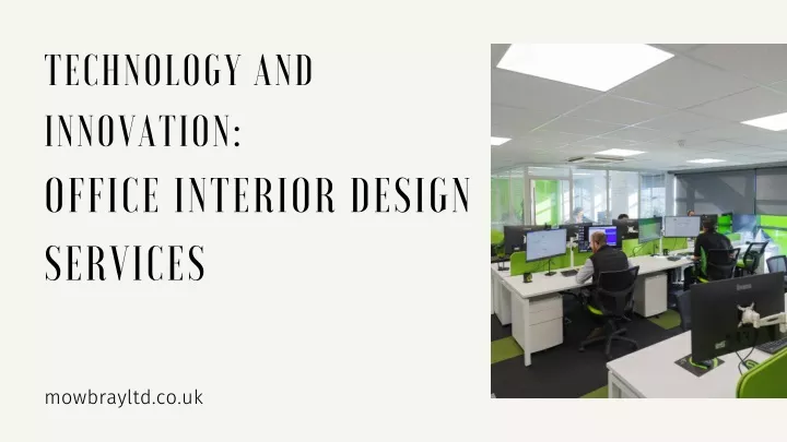 technology and innovation office interior design