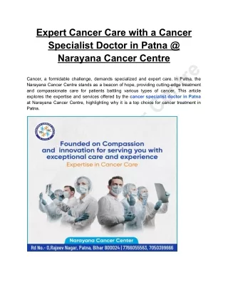 Expert Cancer Care with a Cancer Specialist Doctor in Patna NarayanaCancerCentre