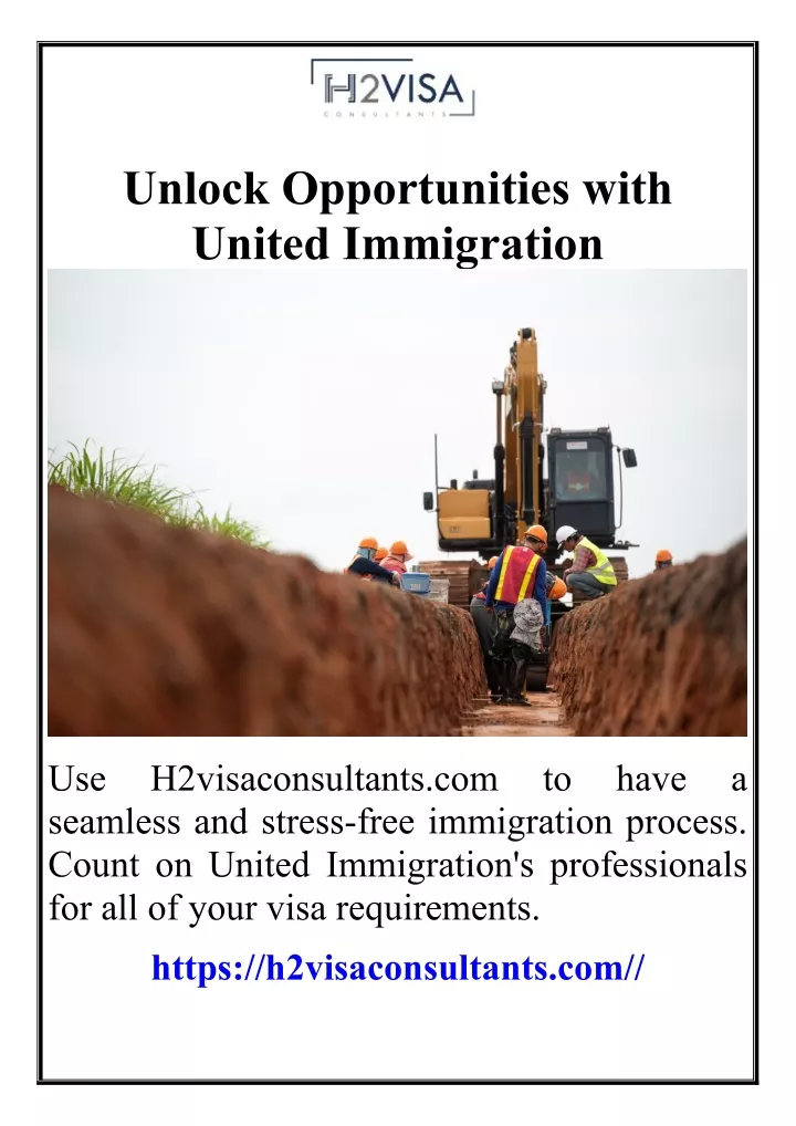 unlock opportunities with united immigration