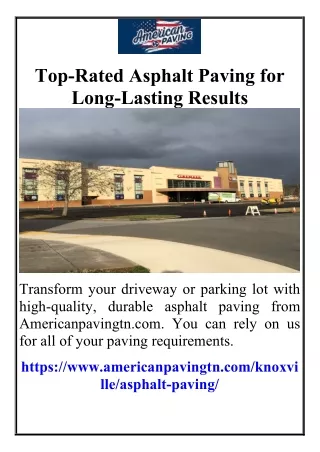 Top-Rated Asphalt Paving for Long-Lasting Results