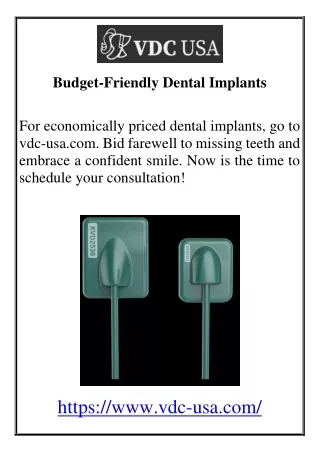 Low-Cost Dental Implants