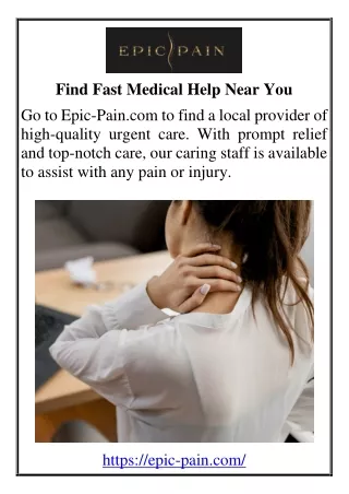 find fast medical help near you go to epic pain