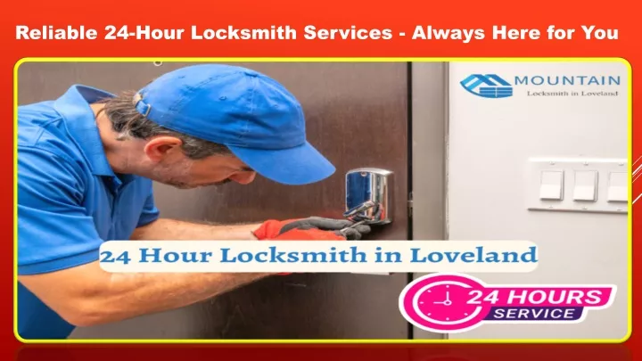 reliable 24 hour locksmith services always here