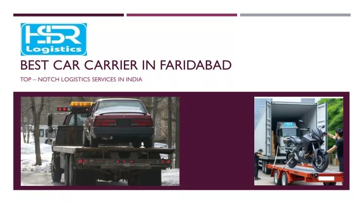 best car carrier in faridabad