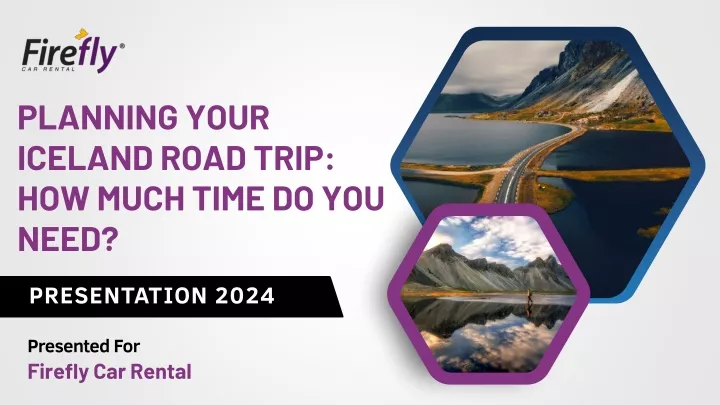 planning your iceland road trip how much time