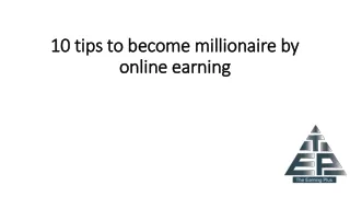 10 tips to become millionaire by online earning