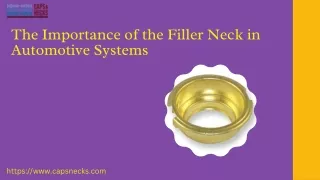 The Importance of the Filler Neck in Automotive Systems