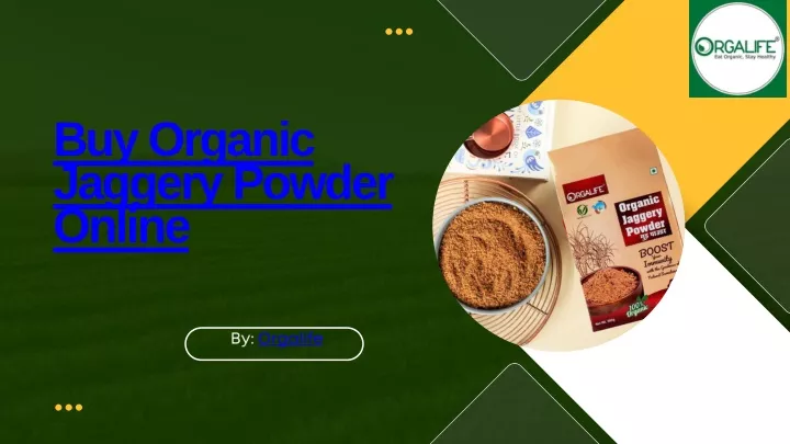 buy organic jaggery powder online