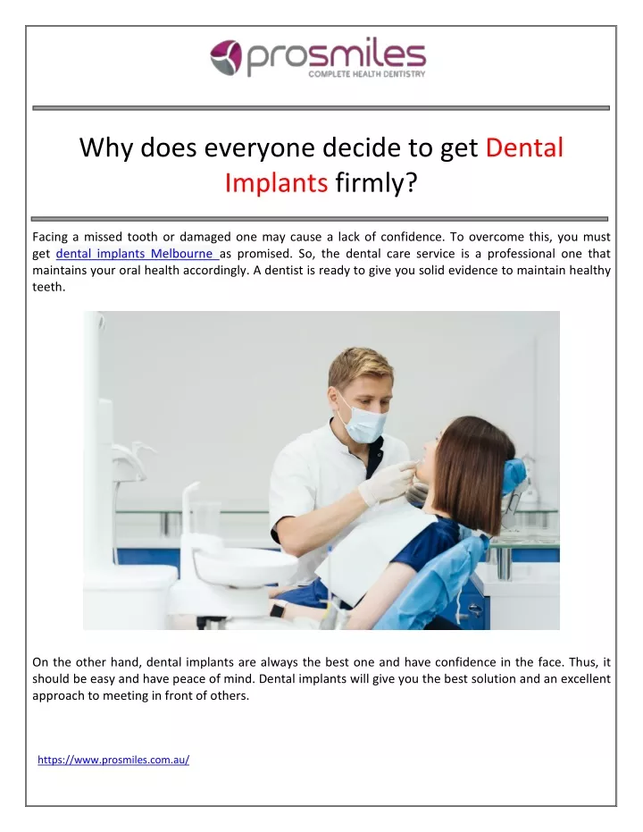 why does everyone decide to get dental implants