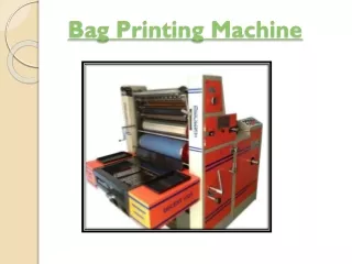 Bag Printing Machine