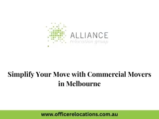 Simplify Your Move with Commercial Movers in Melbourne