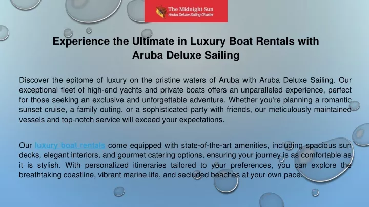 experience the ultimate in luxury boat rentals