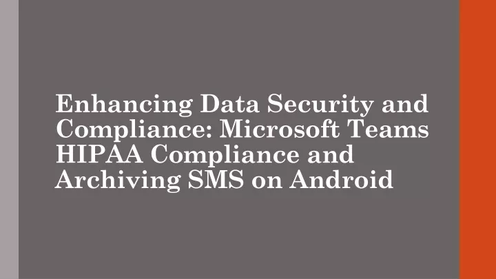 enhancing data security and compliance microsoft