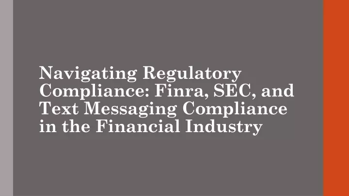 navigating regulatory compliance finra