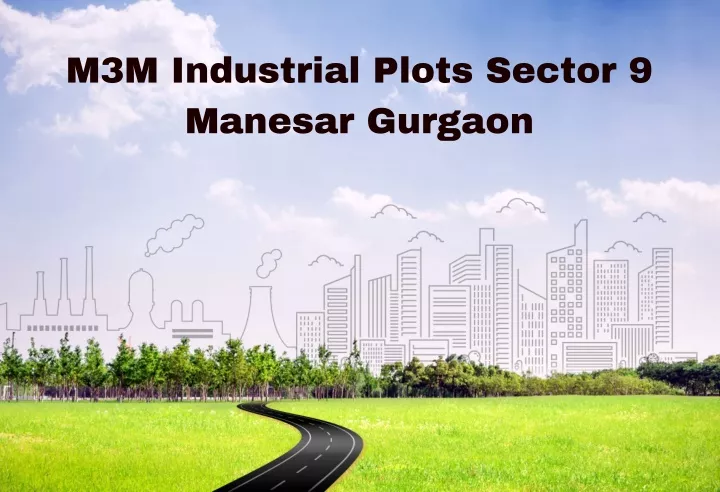 m3m industrial plots sector 9 manesar gurgaon