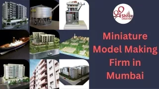 Shree Creators The Best Miniature Model Making Firm in Mumbai