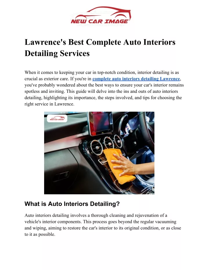 lawrence s best complete auto interiors detailing