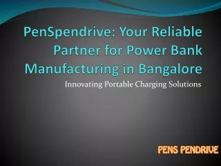 Best Power Bank Manufacturers in Bangalore: Powering Your Devices