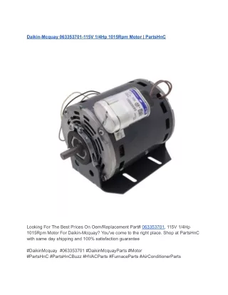 daikin mcquay 063353701 115v 1 4hp 1015rpm motor