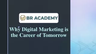 Why Digital Marketing is the Career of Tomorrow