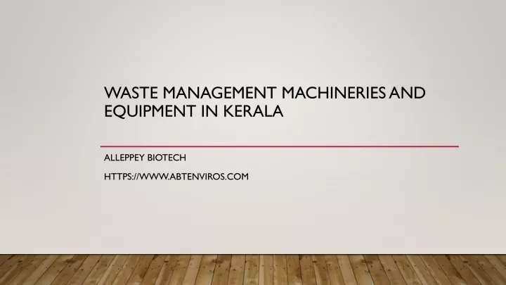 waste management machineries and equipment in kerala