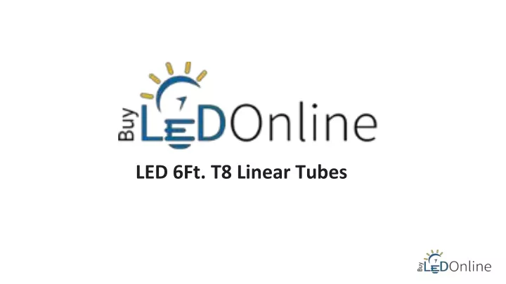 led 6ft t8 linear tubes