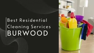 Best Residential Cleaning Services in Burwood