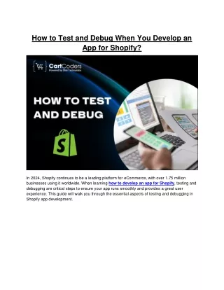 Ensuring Quality: Testing and Debugging Your Shopify App