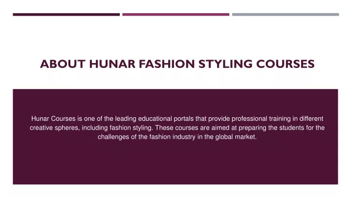 about hunar fashion styling courses