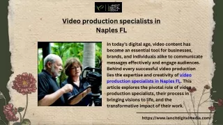 Find the Leading Video Production Specialists in Naples FL