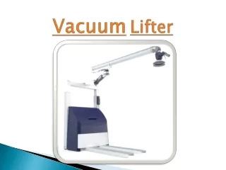 Vacuum Lifter