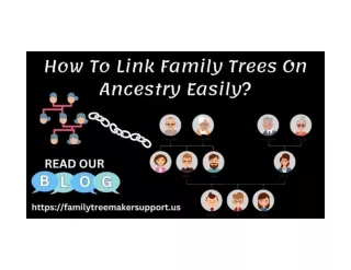 Linking Floating Family Trees Or Members On Ancestry.