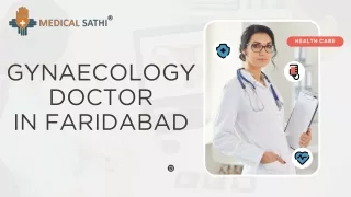 GYNAECOLOGY DOCTOR IN FARIDABAD