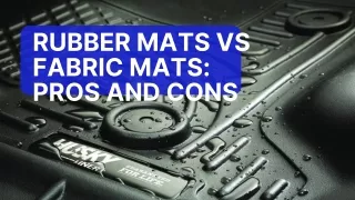 Rubber mats vs fabric mats: Pros and cons