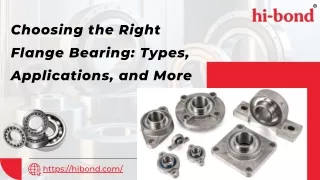 Choosing the Right Flange Bearing Types, Applications, and More