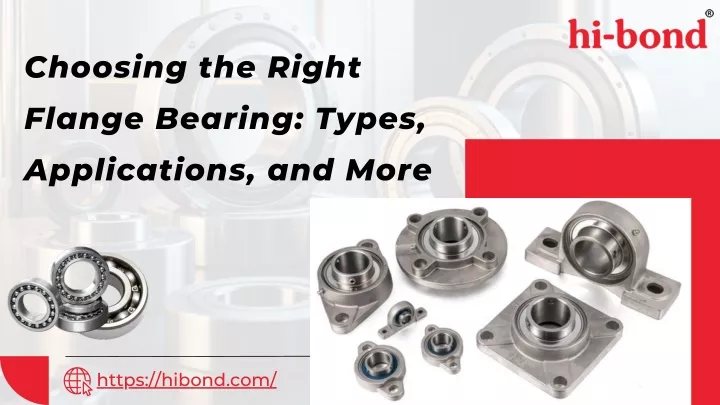 choosing the right flange bearing types