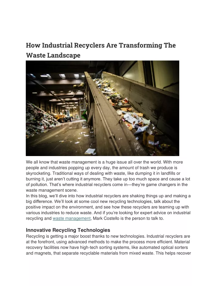 how industrial recyclers are transforming