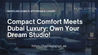 Dubai Studio Living: The Perfect Blend of Style and Efficiency